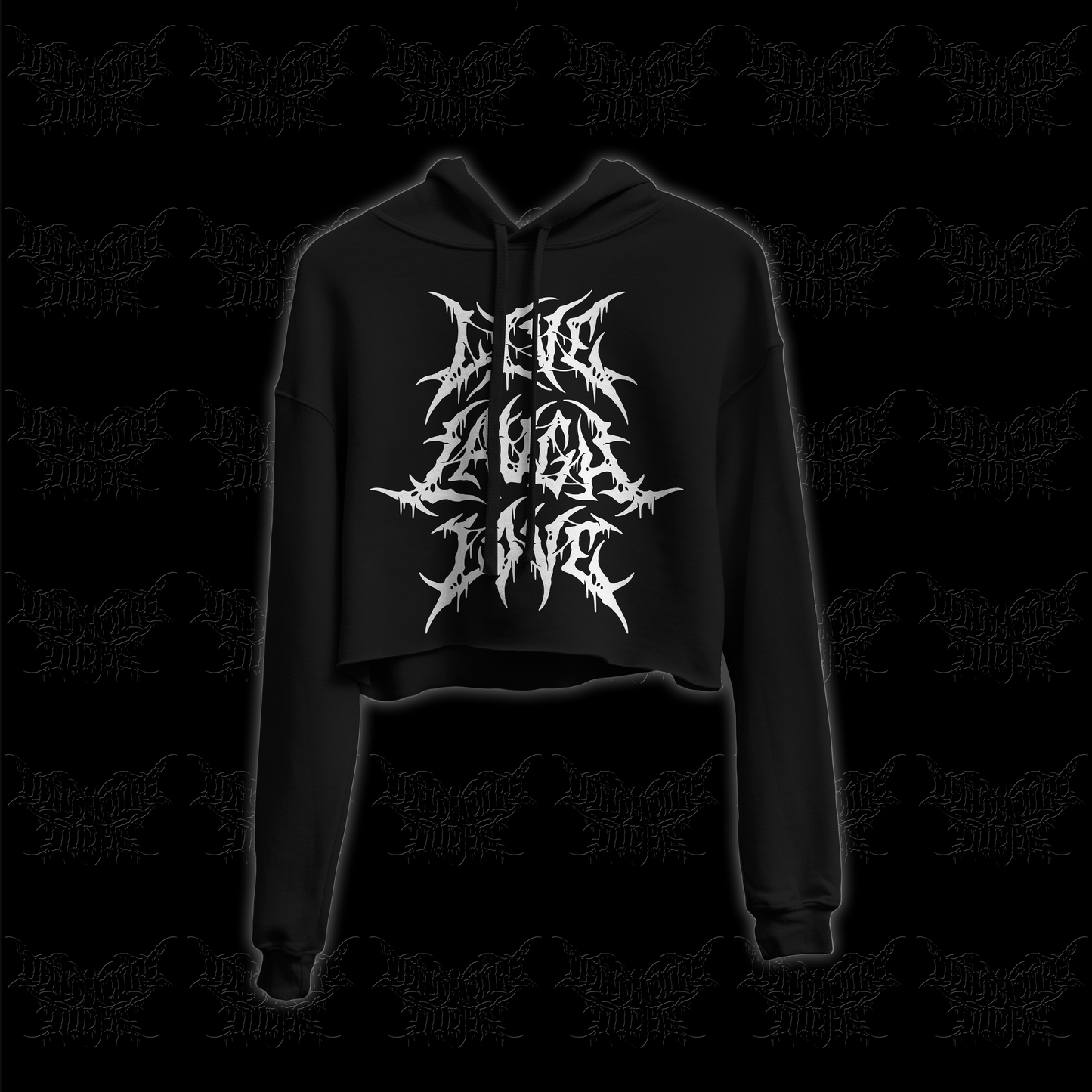 LIVE LAUGH LOVE Cropped Hoodie *PRE-ORDER*